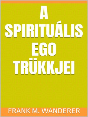 cover image of A spirituális ego trükkjei